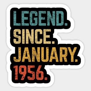 67th Birthday Gift 67 Year Old Legend Since January 1956 Sticker